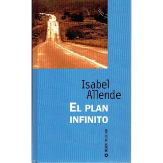 El plan infinito - Isabel Allende